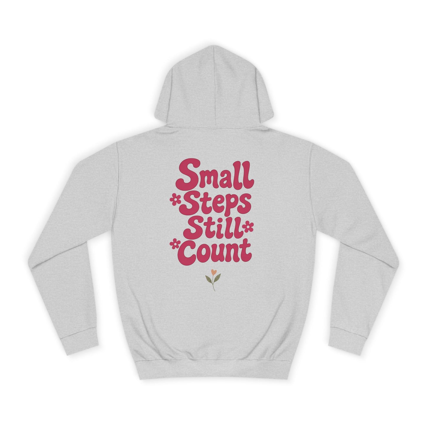 Small Steps Still Count Hoodie