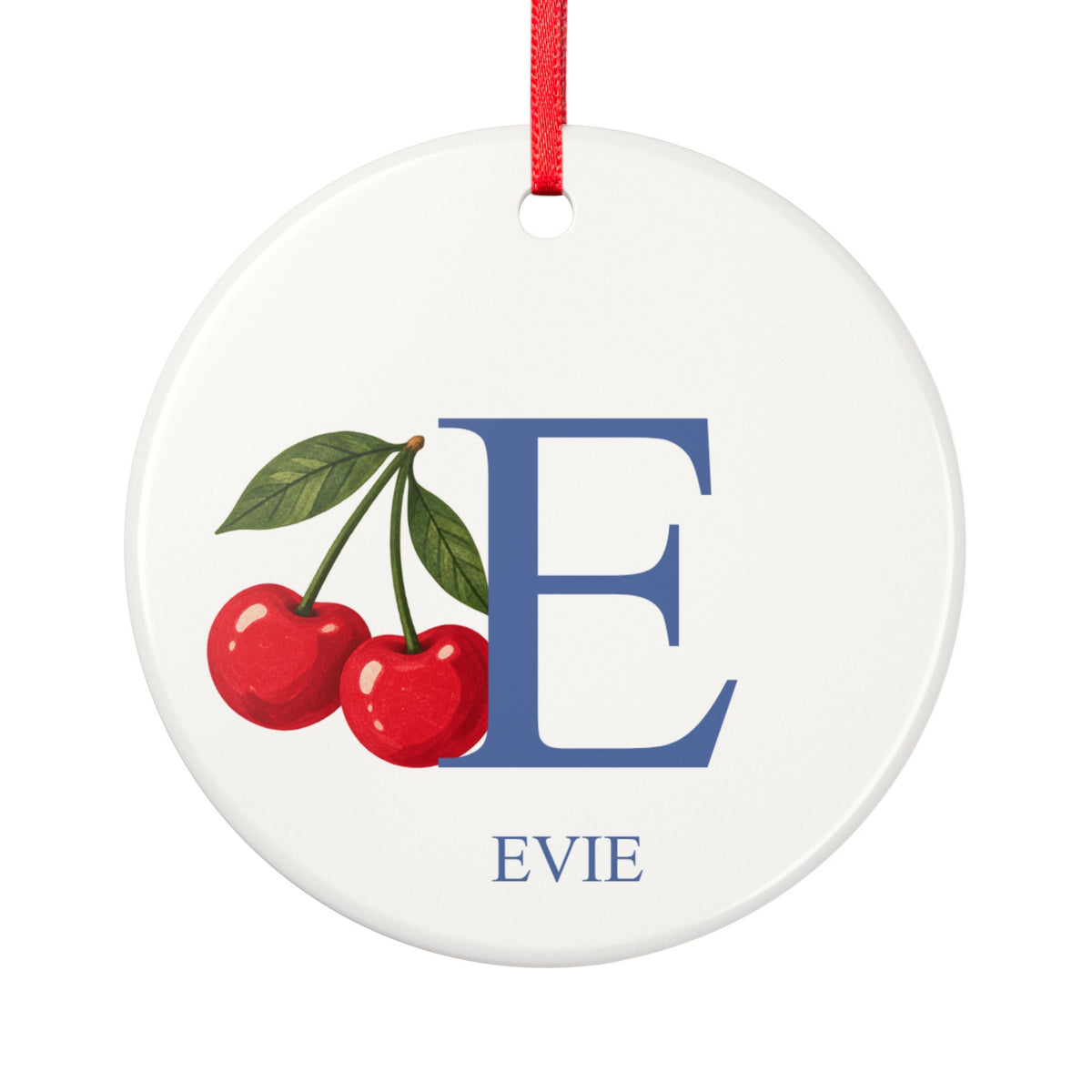 Round ceramic hanging ornament showing large blue sample initial E, two red cherries and the sample name Evie.