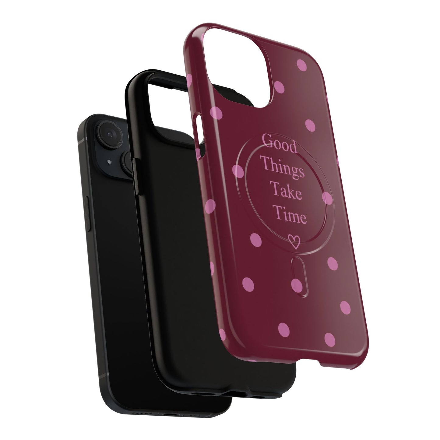 Good Things Take Time MagSafe Case – Burgundy