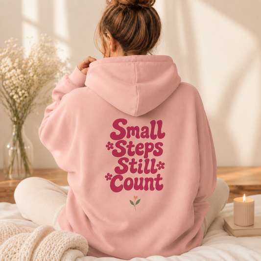 Small Steps Still Count Hoodie