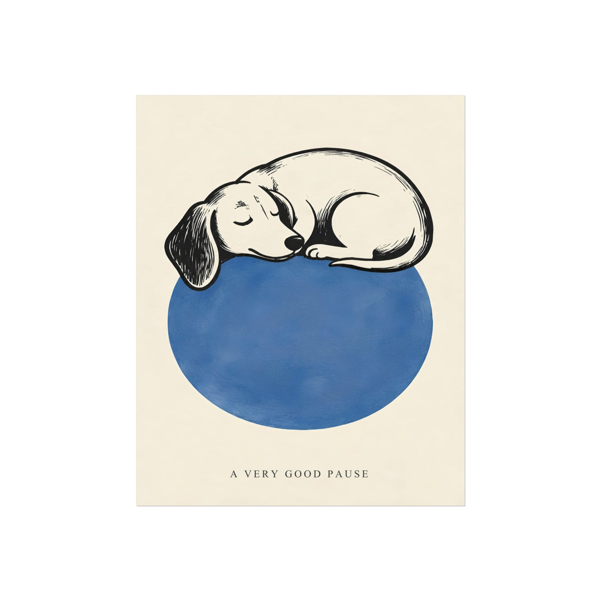 A Very Good Pause – Sleeping Dachshund Art Print