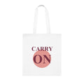 Carry On Cotton Tote Bag