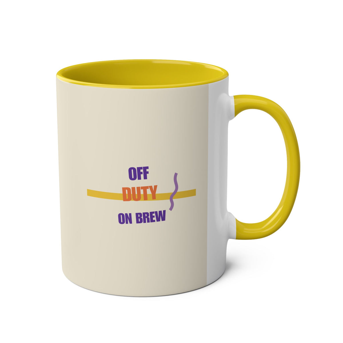 Off Duty On Brew 11oz mug with yellow handle on the right, yellow interior and purple and orange lettering on a cream side face