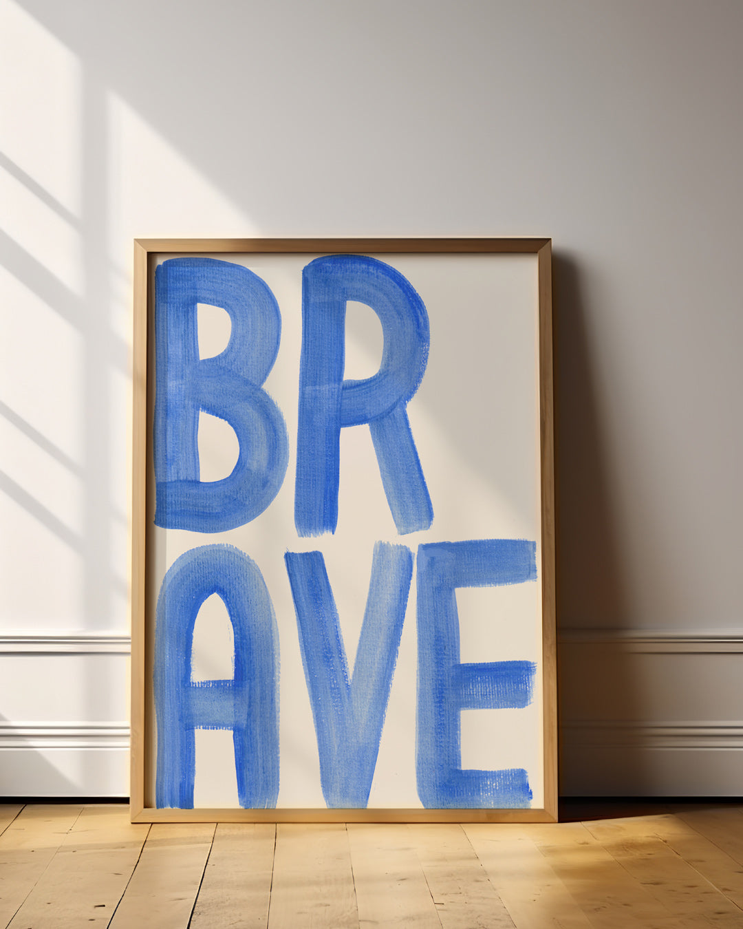 Brave Typography Art Print